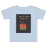 Unlimited Capacity for Love Baby Jersey Short Sleeve Tee
