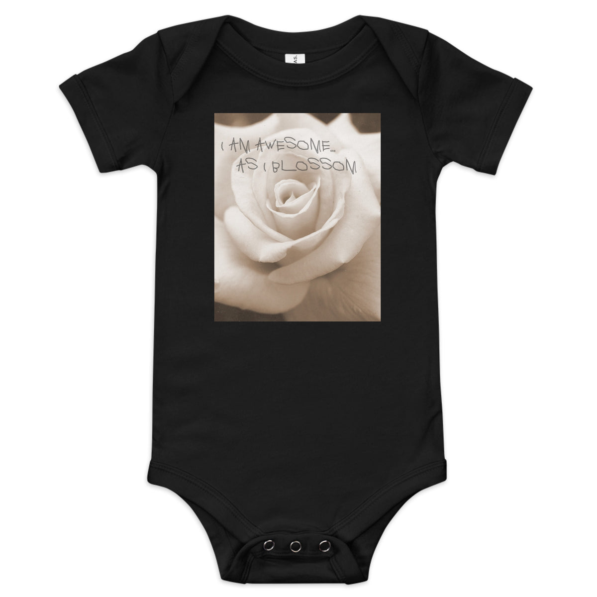 I Am Awesome as I Blossom Rose Baby Bodysuit