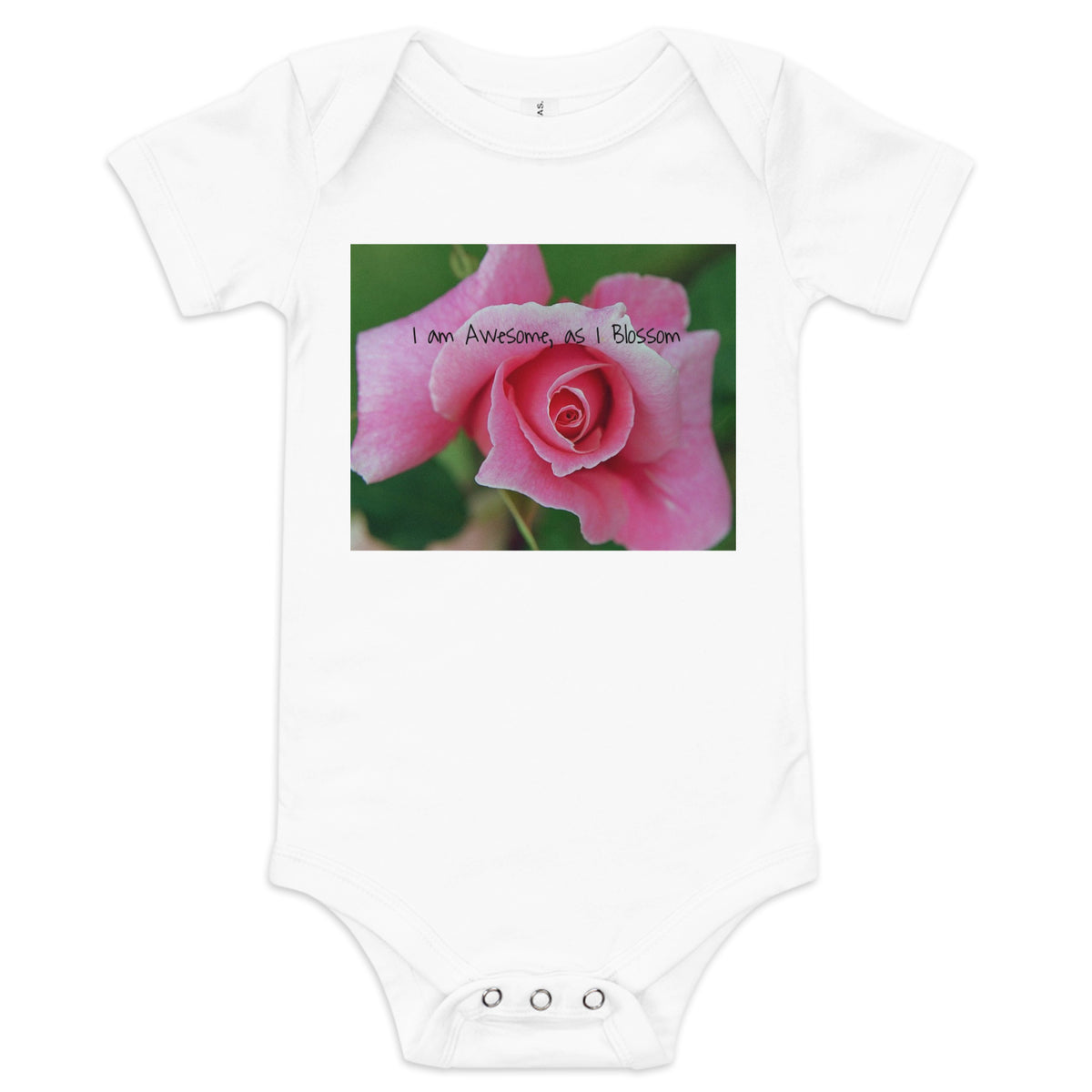 I Am Awesome as I Blossom Rose Baby Bodysuit