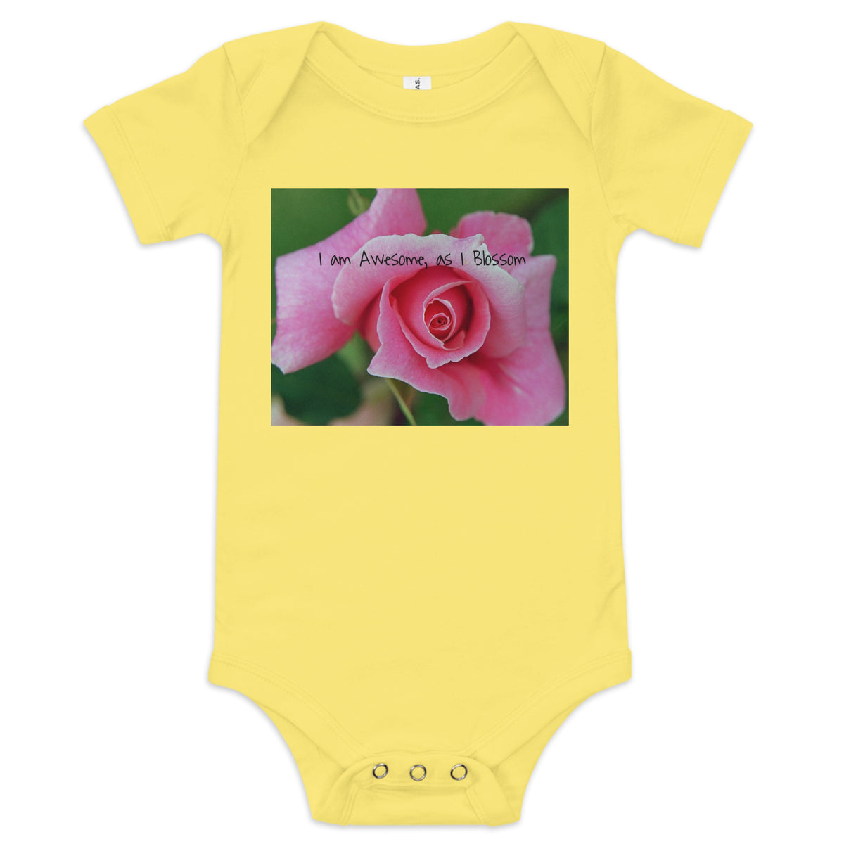 I Am Awesome as I Blossom Rose Baby Bodysuit